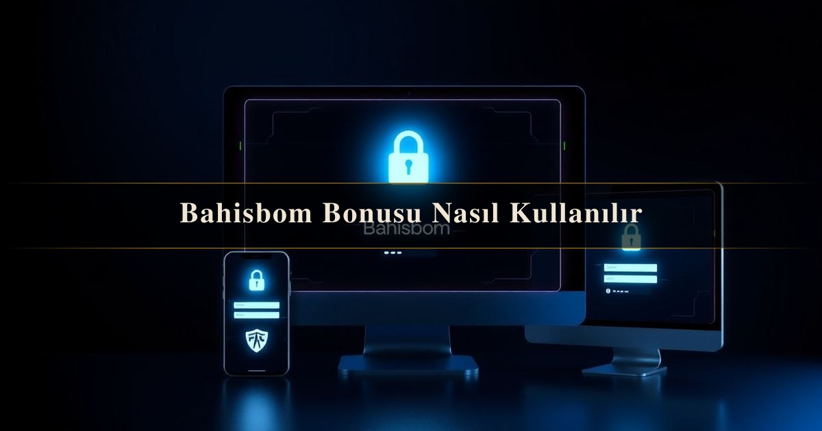 Bahisbom Bonusu