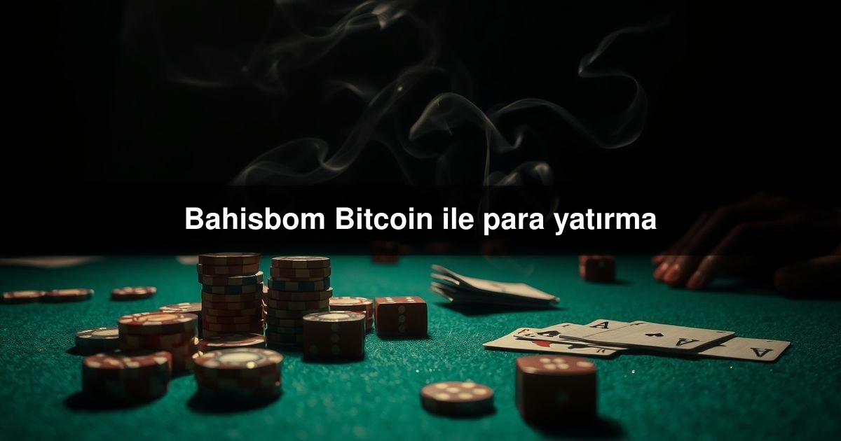 Bahisbom Bitcoin