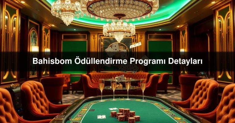 Bahisbom Ödüllendirme